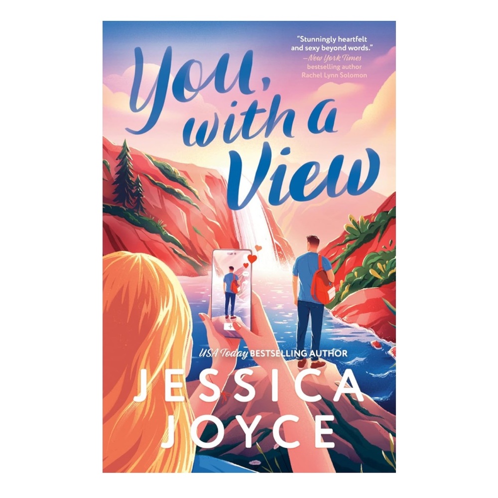 You, with a View by Jessica Joyce